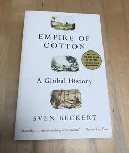 古本　洋書　EMPIRE OF COTTON A Global History SVEN BECKERT　綿の帝国　スヴェン・ベッカート
