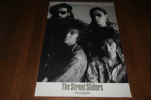 0838お6■B2カレンダー■ストリート・スライダーズ1991年【難有】The Street Sliders/ハリー/蘭丸/ジェームス/ズズ【ゆ80】