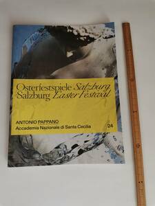 △　2024年　ザルツブルク復活祭音楽祭　パンフレット　アントニオ・パッパーノ　現地で入手　日本語なし