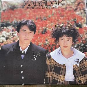 ザバダック ZABADAK[ウェルカム・トゥ・ザバダック] LP(1987年)