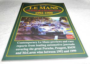 ＜洋書＞ル・マン　1992-1999年：ポルシェとプジョーの時代『LE MANS 