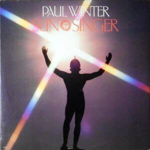 ◆PAUL WINTER/SUN SINGER (US LP) -Glen Velez, Living Music