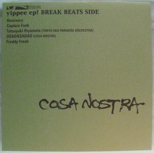 12inch/ Cosa Nostra Yippee EP! (Break Beats Side)＊[J514]
