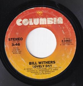 Bill Withers - Lovely Day / It Ain