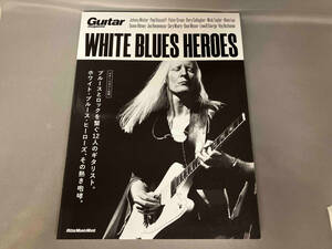 WHITE BLUES HEROES リットーミュージック