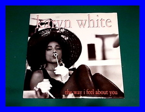 Karyn White / The Way I Feel About You/UK Original/5点以上で送料無料、10点以上で10%割引!!!/12