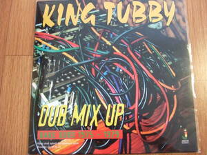 中古美品　レコード　KING TUBBY DUB MIX UP RARE DUBS 1975-1979 