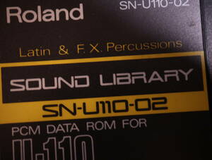 Roland SN-U110-02 Latin & F.X.Percussions 動作チェック済み
