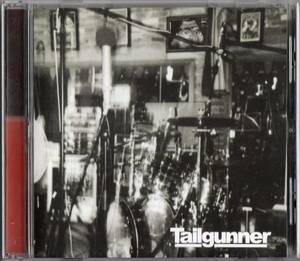 Tailgunner/tailgunner【オアシス・ノエル・ギャラガー参加】2000年*元LemonTreesのPaul Stacey参加 OASIS Noel Gallagher