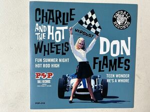 CHARLIE AND THE HOT WHEELS / DON FLAMES SPLIT EP 2003年プレスチャーリーアンドザ・ホットホイールズ/ FUN SUMMER NIGHT・ HOT ROD HIGH