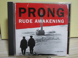 [2937] Prong - Rude Awakening