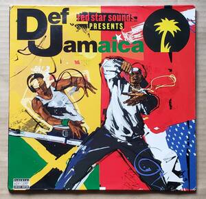 即決！DJ放出HipHop/Reggae系輸入盤2LP『V.A./Red Star Sounds Presents Def Jamaica』B0001195-01 Ragga HipHop,Dancehall