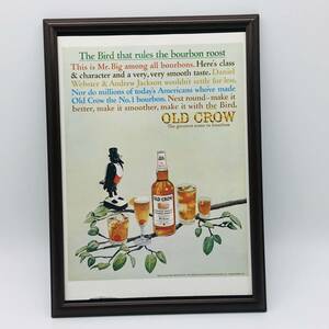 『 オールド クロウ バーボン 』ビンテージ 広告　60年代　フレーム 付 ポスター 当時物 額付 LIFE 雑誌 アンティーク OLD CROW BOURBON