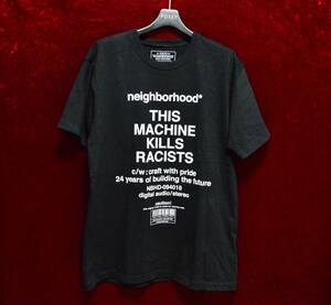 NEIGHBORHOOD ネイバーフッド This Machine Kills Racists Tシャツ V