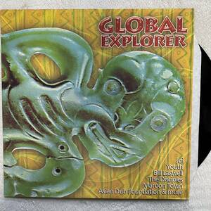 【UK盤LP】Global Explorer(1997)/ Various [Youth,AsianDubFoundation,Bill Laswell,etc］/dub/ambient/Tribal/アンビエント名盤