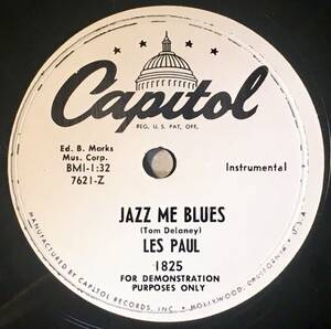 LES PAUL CAPITOL プロモーション盤　Jazz Me Blues/ Just One More Chance