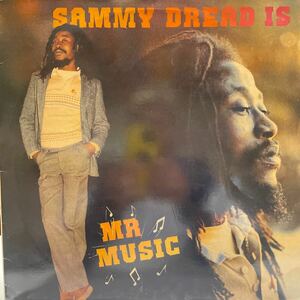 ★コレクション放出★Sammy Dread is Mr Music