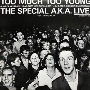 ★値下出品★　The Special A.K.A. Featuring Rico - Too Much Too Young（★盤面ほぼ良品！）　★元値1800円★