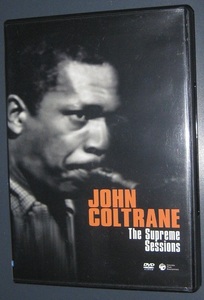 ♪♪希少DVD ジョン・コルトレーン 「The Supreme Sessions」 John Coltane Miles Davis Gil Eans Eric Dolphy Elvin Jones ♪♪