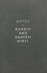 写真集『Myths Monsters and Legends Rankin and Damien Hirst ランキン/ダミアン・ハースト』Rankin Photography 2011年