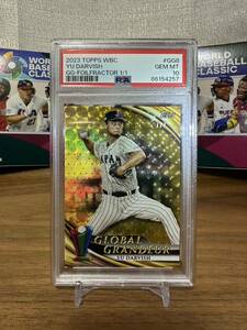 PSA10 世界に1枚 GG-8 1/1シリ ダルビッシュ有/YU DARVISH 2023 Topps World Baseball Classic GLOBAL GRANDEUR FOIL FRACTOR -侍ジャパン-