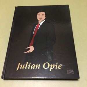 ◎Julian Opie Recent Works ジュリアン・オピー 英語版