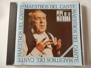 CD/フラメンコ- カンテ- ペペ.デ.マトローナ/Pepe De La Matrona - Maestros Del Cante/Manolo El Sevillano:Guitar: Felix De Utrera