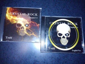ToshI　限定CD,2種類■CRYSTAL ROCK Chapter1-3 【English Ver.】+【日本語 Ver.】■ 龍玄とし YOSHIKI hide X JAPAN ビジュアル系
