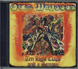 【新品CD】 OTIS WAYGOOD / Ten Light Claps And A Scream