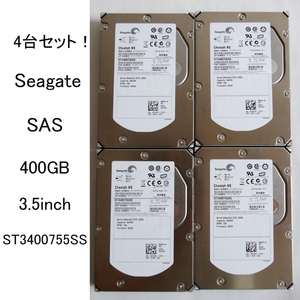 ★フォーマットのみ確認済 シーゲート SAS 400GB 4台セット！ 3.5インチ HDD ST3400755SS 10K Seagate ジャンク #3799