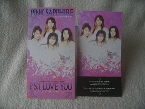 ★ PINK SAPPHIR 【P.S.I LOVE YOU】 ピンクサファイア 8㎝シングル SCD 