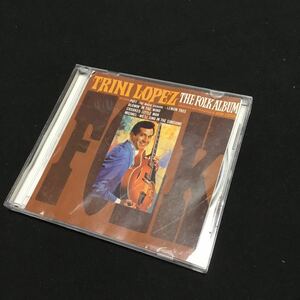 CD The Folk Album Trini Lopez 希少 664140614727