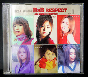 CD GIZA studio R&B RESPECT Vol.1 ～six sisters selection～ ◆ 中村由利　倉木麻衣　愛内里菜　三好真美　松永安未　松田明子