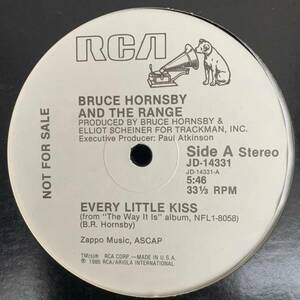 ◆ Bruce Hornsby And The Range - Every Little Kiss ◆12inch US盤 Promo ベストヒットUSA系!!