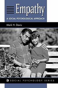 [A12192635]Empathy: A Social Psychological Approach (Social Psychology Seri