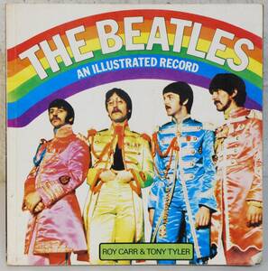 ★THE BEATLES AN ILLUSTRATED RECORD★ 日本語版 130頁 29×30 1985年発売 ほぼレコードジャケットサイズ