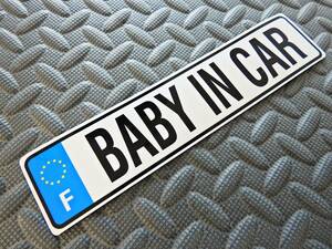 送料無料 【ユーロプレートステッカー】フランス BABY IN CAR 希望ナンバー&文字オーダーもできます♪ プジョー ルノー シトロエン