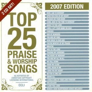 【輸入盤】Ｔｏｐ　２５　Ｐｒａｉｓｅ　＆　Ｗｏｒｓｈｉｐ　Ｓｏｎｇｓ　２００７／（オムニバス）