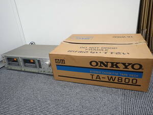 1368★オンキョー ONKYO TA-W800 カセットデッキ 動作未確認 ジャンク品