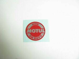 MOTUL 正規品　ステッカー　丸型　NOW ON DUTY　φ25mm　モチュール　新品　送料￥84- (300V)