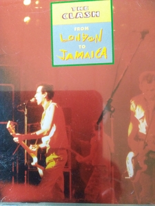 THE CLASH FROM LONDON TO JAMAICA 82年LIVE