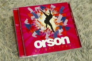 【洋楽CD】Orson (オルソン) 『Bright Idea』《見本盤》[CD-15006]