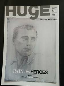 HugE 2010年9月　no72 PAINTED HEROES 絵描きたちよ、本気だしてるか？　プレミアム　送料無料