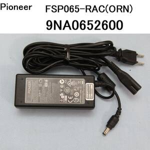 9NA0652600 FSP065-RAC(ORN) pioneer パイオニア ACアダプター X-SMC2-W X-SMC5 送料込即決 オーディオ用 純正 動作チェック済み 240403