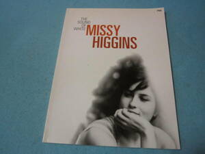ｍ輸入ピアノ　ヴォーカル　ギター用楽譜　Sound Of White　 Missy Higgins　 ミッシー・ヒギンズ