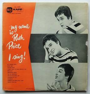 ◆ My Name is RUTH PRICE I Sing! ◆ Kapp KL-1006 (red/silver:dg) ◆ V