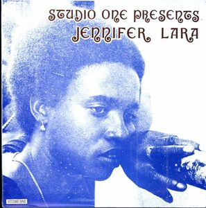 ジャマイカ盤LP！Jennifer Lara / Studio One Presents Jennifer Lara【Studio One / SOLP-0138】ジェニファー・ララ ラヴァーズ レゲエ