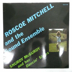 46071634;【US盤/NessaRecords】Roscoe Mitchell And The Sound Ensemble / Snurdy McGurdy And Her Dancin