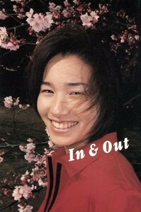 Ｉｎ＆Ｏｕｔ 伊達公子Ｐｈｏｔｏ＆Ｒｅａｌ　Ｅｓｓａｙ．／伊達公子(著者),沢渡朔(その他)