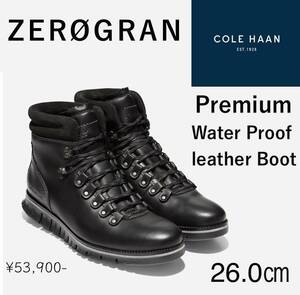 ◆モデル出品◆新品 26.0㎝ コールハーン ウォータープルーフ牛革ブーツ 定価53,900円 COLE HAAN ゼログランド ハイカー ブーツ